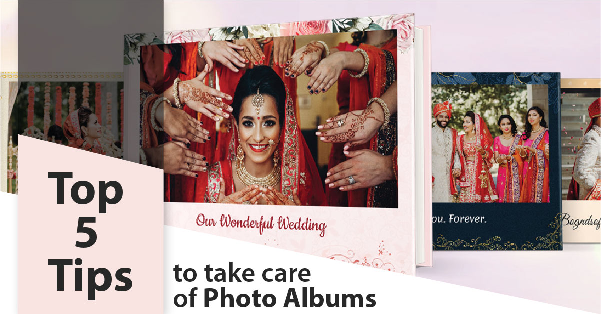 Top 5 tips to take care of photo albums